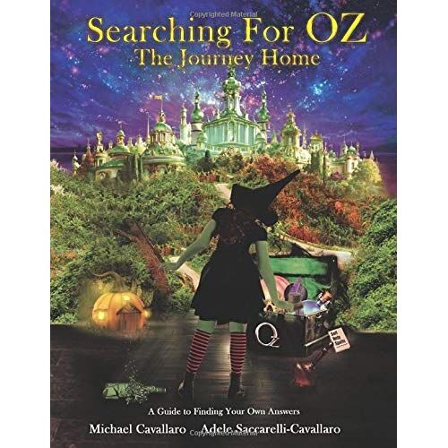 Searching For Oz - The Journey Home