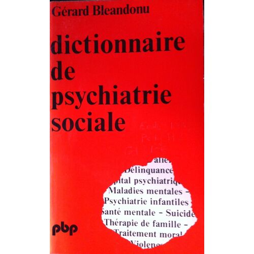 Dictionnaire De Psychiatrie Sociale