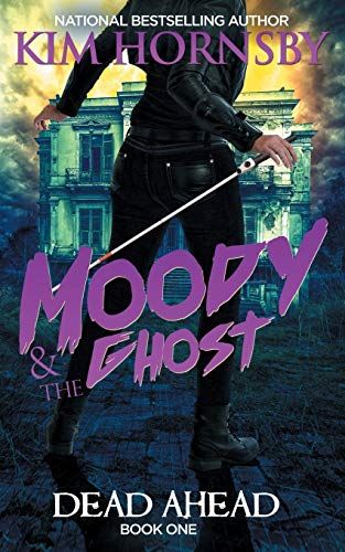 Moody & The Ghost - Dead Ahead: 1