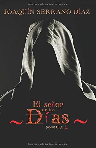 El Señor De Los Días