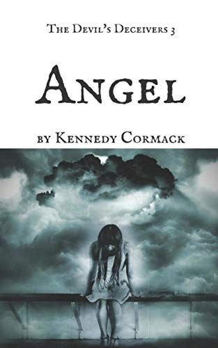 Angel: 3 (The Devil's Deceivers)