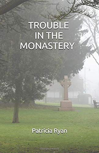 Trouble In The Monastery