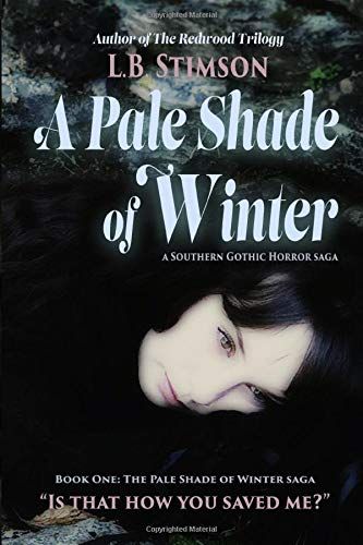 A Pale Shade Of Winter (The Pale Shade Of Winter Saga)