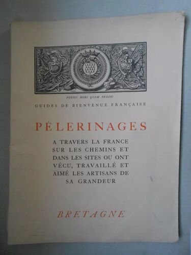 Pélerinages À Travers La France Bretagne Boas De Jouvenel