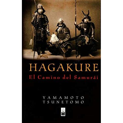 Hagakure : El Camino Del Samurái