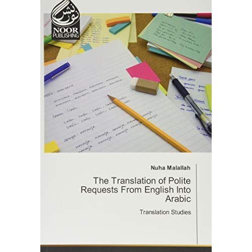 The Translation Of Polite Requests From English Into Arabic