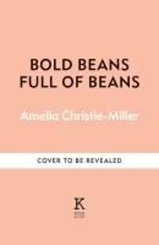 Bold Beans Full Of Beans