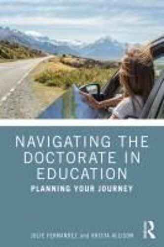 Navigating The Doctorate In Education