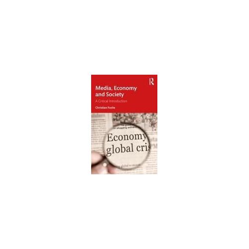 Media, Economy And Society