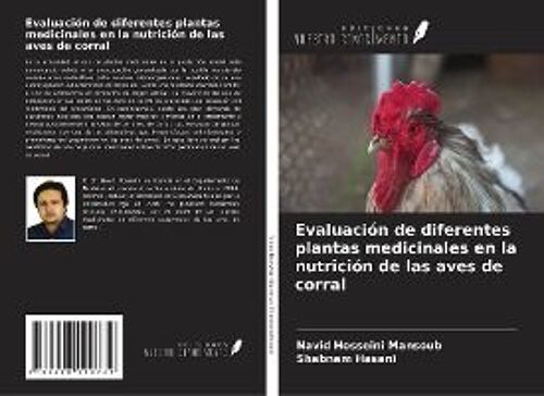 Evaluación De Diferentes Plantas Medicinales En La Nutrición De Las Aves De Corral