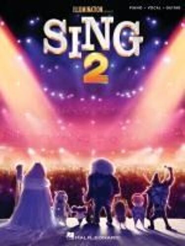 Sing 2: Music From The Motion Picture Soundtrack Arranged For Piano/Vocal/Guitar