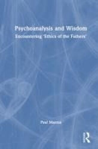 Psychoanalysis And Wisdom