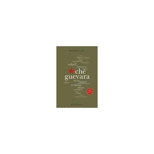 Che Guevara. 100 Seiten