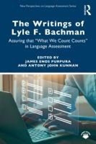 The Writings Of Lyle F. Bachman