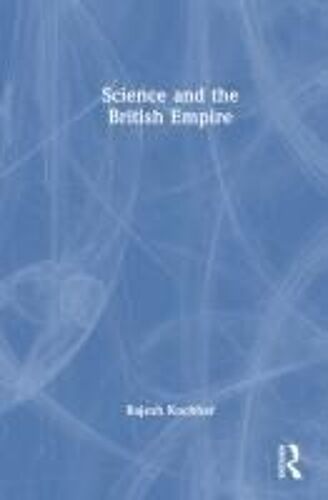 Science And The British Empire