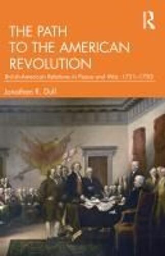 The Path To The American Revolution