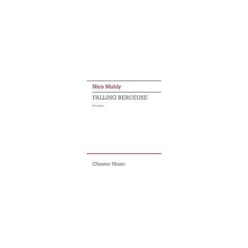 Nico Muhly: Falling Berceuse - Piano Solo