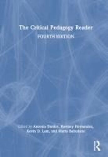 The Critical Pedagogy Reader