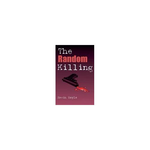 The Random Killing