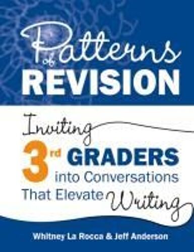 Patterns Of Revision, Grade 3