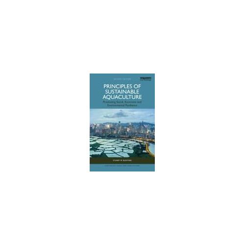 Principles Of Sustainable Aquaculture