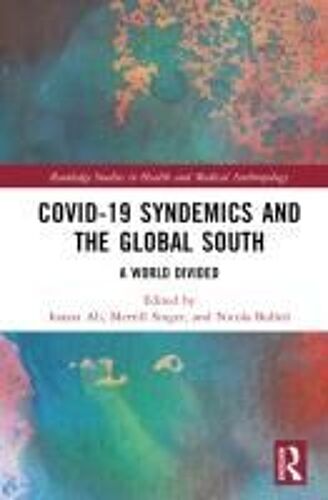 Covid-19 Syndemics And The Global South