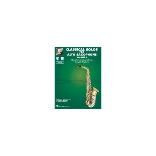 Essential Elements Classical Solos For Alto Sax - Volume 2: 15 Easy Solos For Contest & Performance With Online Audio & Printable Piano Accompaniments