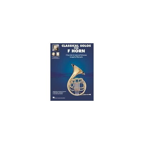 Essential Elements Classical Solos For F Horn: 15 Easy Solos For Contest And Performance With Online Audio & Printable Piano Accompaniments