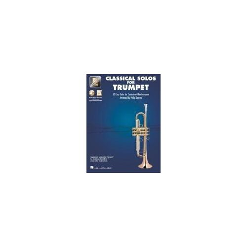 Essential Elements Classical Solos For Trumpet: 15 Easy Solos For Contest And Performance With Online Audio & Printable Piano Accompaniments