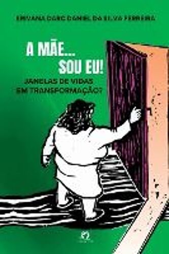 A Mãe... Sou Eu!