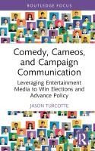 Comedy, Cameos, And Campaign Communication