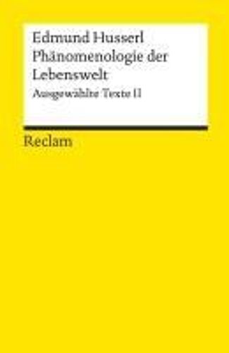 Phänomenologie Der Lebenswelt