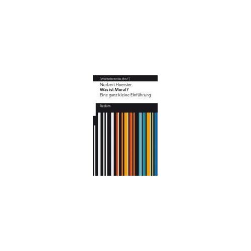 Was Ist Moral? Eine Ganz Kleine Einführung