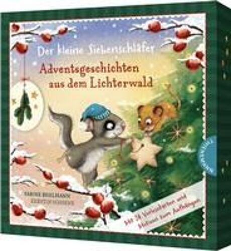 Der Kleine Siebenschläfer: Adventsgeschichten Aus Dem Lichterwald