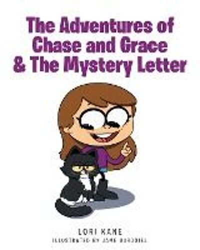 The Adventures Of Chase And Grace & The Mystery Letter