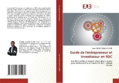 Guide De L'entrepreneur Et Investisseur En Rdc