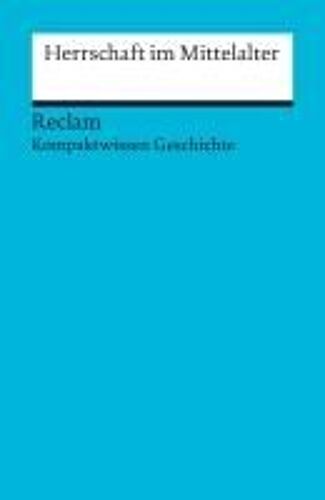 Herrschaft Im Mittelalter