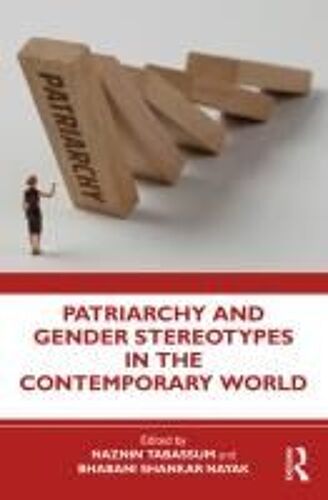 Patriarchy And Gender Stereotypes In The Contemporary World
