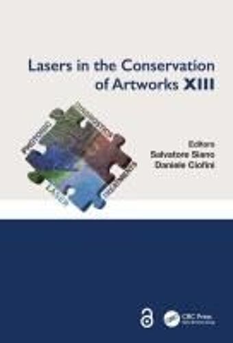Lasers In The Conservation Of Artworks Xiii