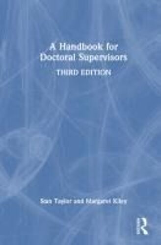 A Handbook For Doctoral Supervisors