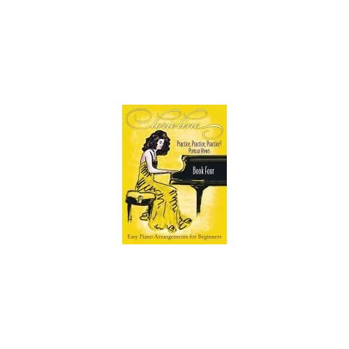 Lorie Line - Practice, Practice, Practice! Book Four: Popular Hymns