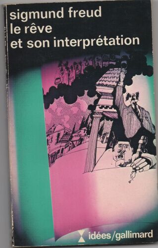 Le Rêve Et Son Interpretation