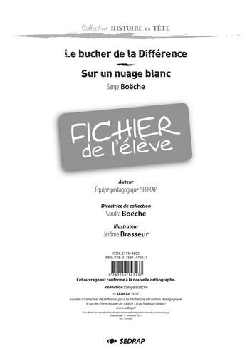 Le Bûcher De La Différence - Sur Un Nuage Blanc - Fichier De L'élève