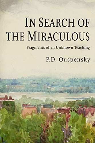 In Search Of The Miraculous