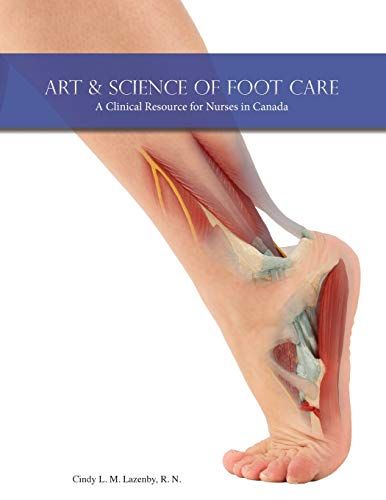 Art & Science Of Foot Care 2nd Edition