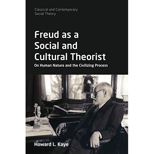 Freud As A Social And Cultural Theorist