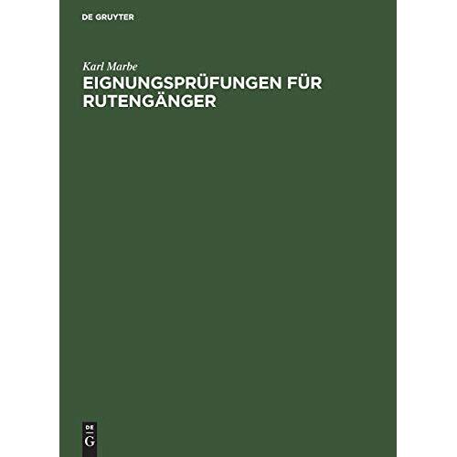 Eignungsprüfungen Für Rutengänger