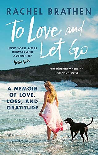 To Love And Let Go