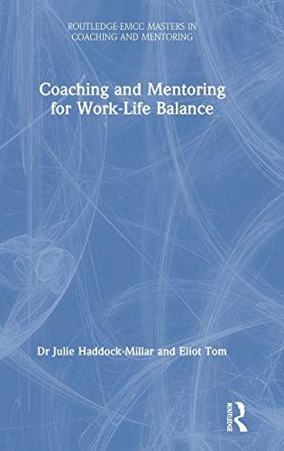 Coaching And Mentoring For Work-Life Balance