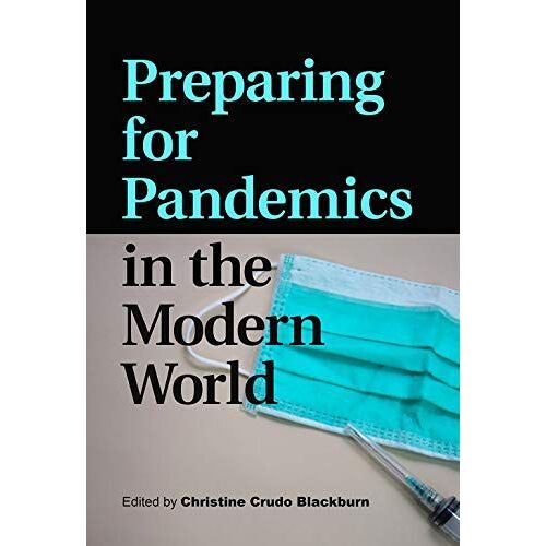 Preparing For Pandemics In The Modern World